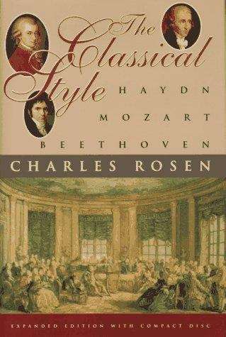 Book cover of The Classical Style: Haydn, Mozart, Beethoven