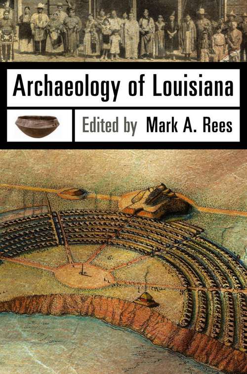 Book cover of Archaeology of Louisiana: A Novel