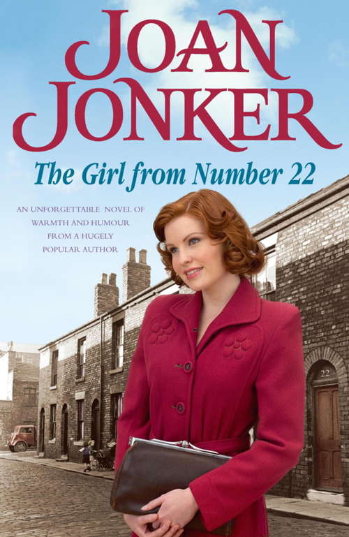 Book cover of The Girl From Number 22: A heart-warming saga of friendship, love and community