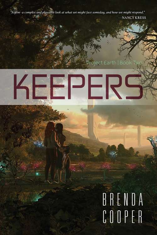 Keepers (Project Earth #2)