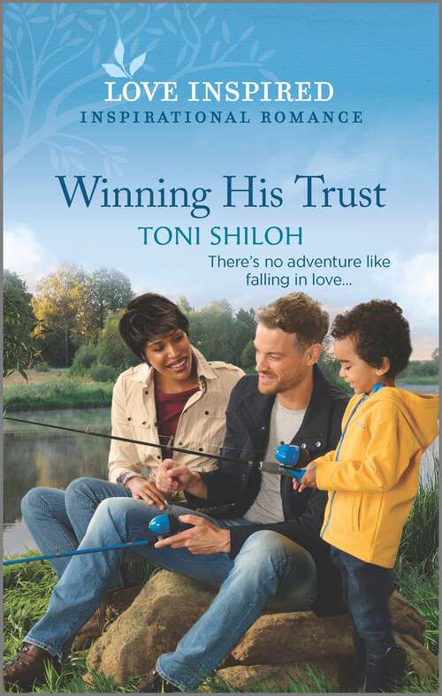 Book cover of Winning His Trust: An Uplifting Inspirational Romance (Original)