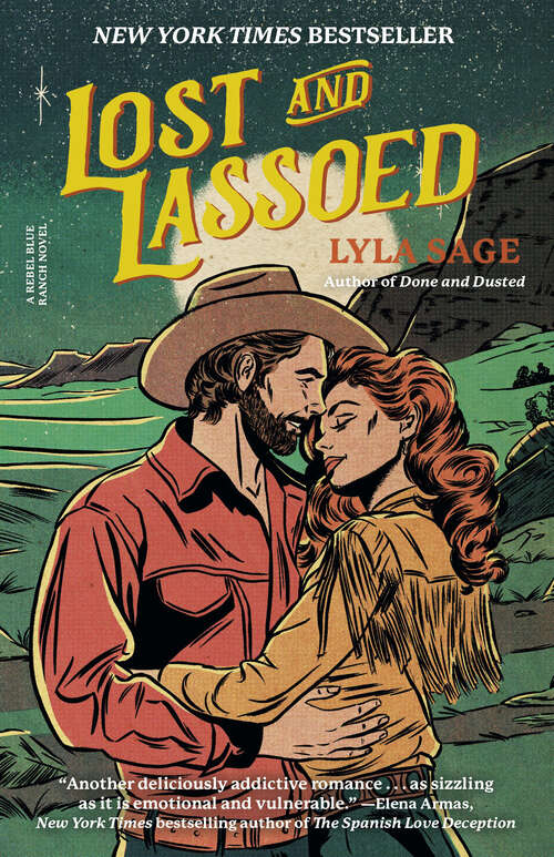 Book cover of Lost and Lassoed: A Rebel Blue Ranch Novel (Rebel Blue Ranch)