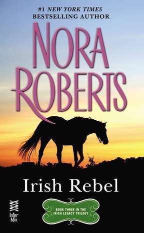 Book cover of Irish Rebel (Irish Hearts #3)