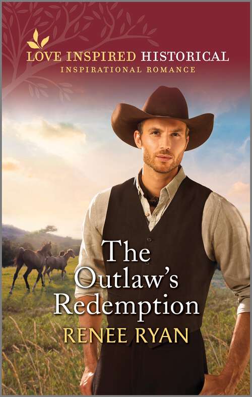 Book cover of The Outlaw's Redemption (Reissue) (Charity House #6)