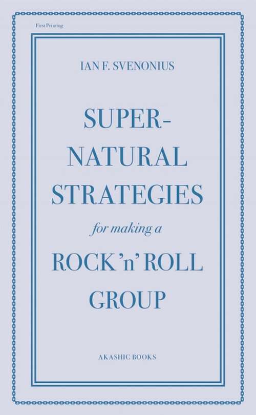 Book cover of Supernatural Strategies for Making a Rock 'n' Roll Group