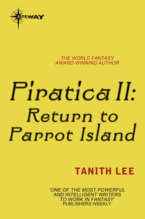 Book cover of Piratica II: Return to Parrot Island: Return To Parrot Island (PIRATICA)