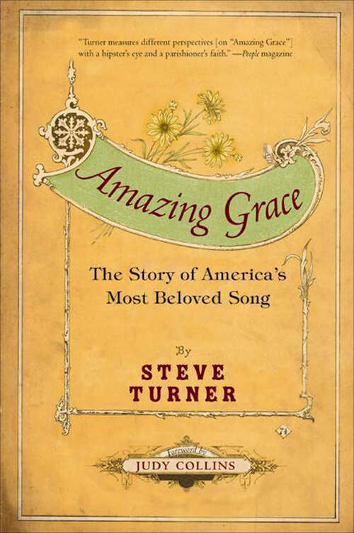 Book cover of Amazing Grace: The Story of America's Most Beloved Song