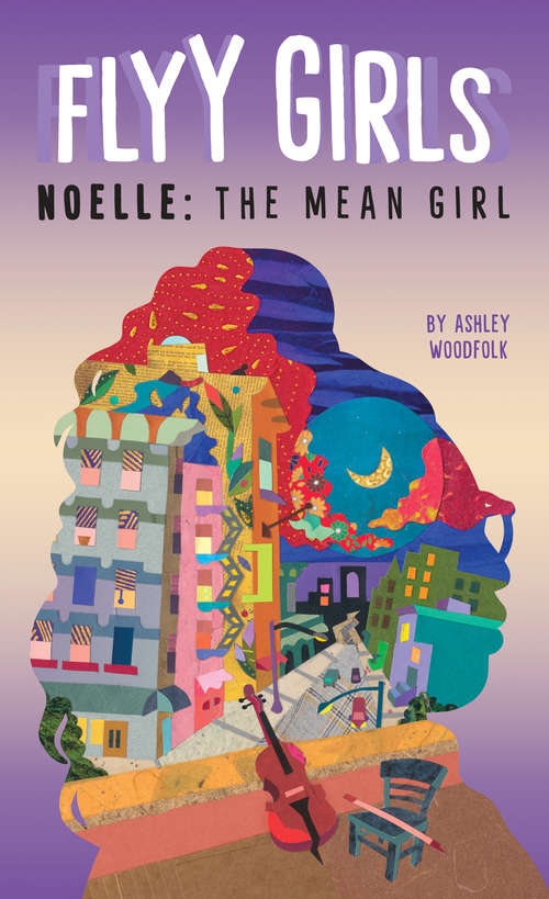 Noelle: The Mean Girl #3 (Flyy Girls #3)
