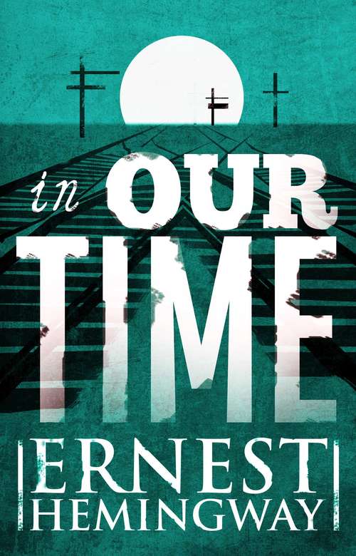 Book cover of In Our Time