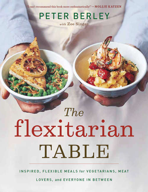 Book cover of The Flexitarian Table