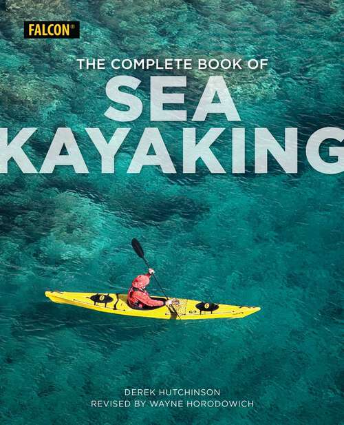Book cover of The Complete Book of Sea Kayaking (6th Edition)