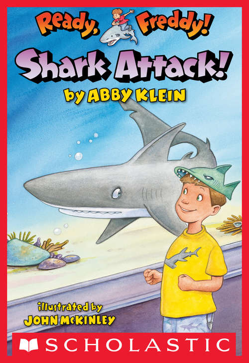 Book cover of Ready, Freddy! #24: Shark Attack!