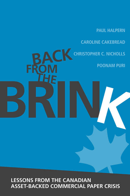 Book cover of Back from the Brink: Lessons from the Canadian Asset-Backed Commercial Paper Crisis