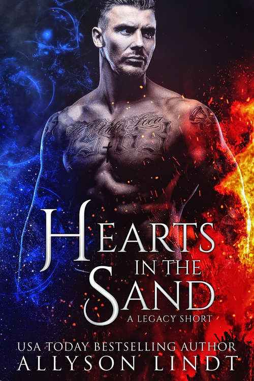 Book cover of Hearts in the Sand: A Legacy Prequel (Legacy #0)