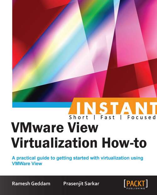 Book cover of Instant VMware View Virtualization How-to