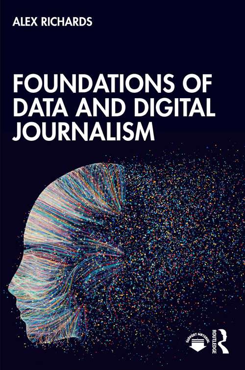 Book cover of Foundations of Data and Digital Journalism