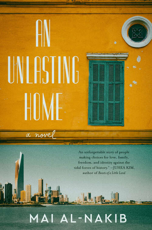 Book cover of An Unlasting Home: A Novel