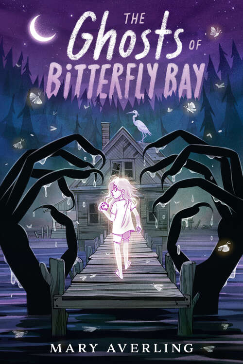 Book cover of The Ghosts of Bitterfly Bay