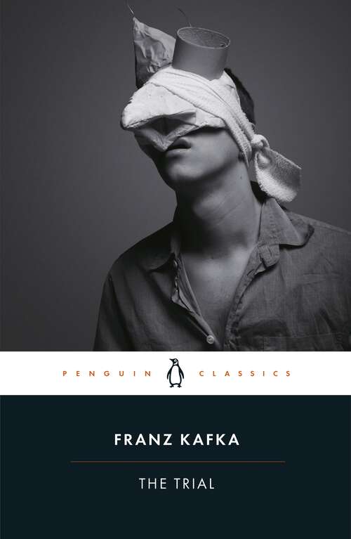 Book cover of The Trial (Penguin Modern Classics)