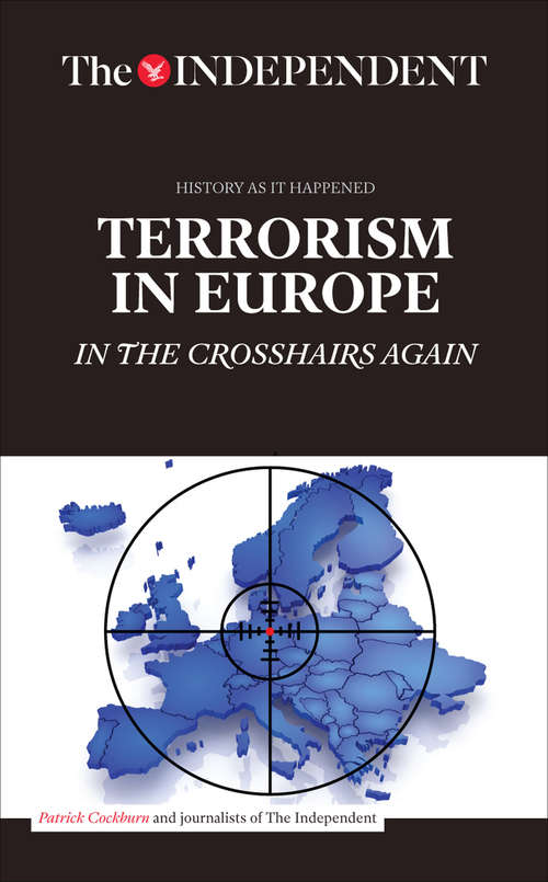 Terrorism in Europe: In the Crosshairs Again