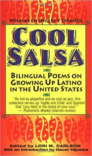 Book cover of Cool Salsa: Bilingual Poems on Growing Up Latino in the United States