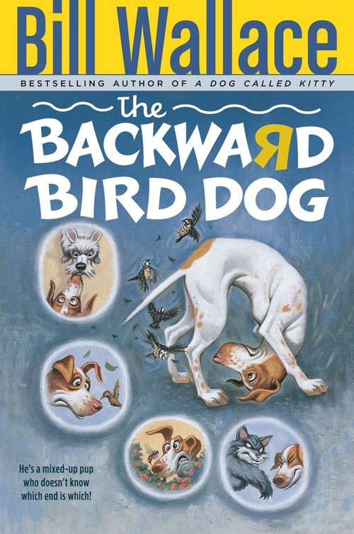 Book cover of The Backward Bird Dog