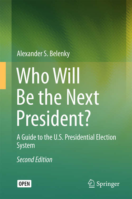 Book cover of Who Will Be the Next President?