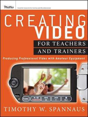 Book cover of Creating Video for Teachers and Trainers