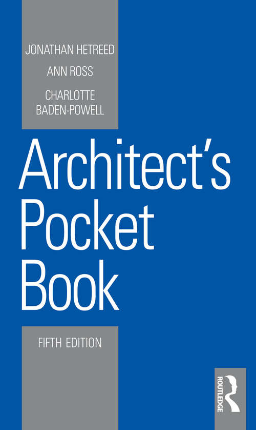 Architect's Pocket Book (Routledge Pocket Books)