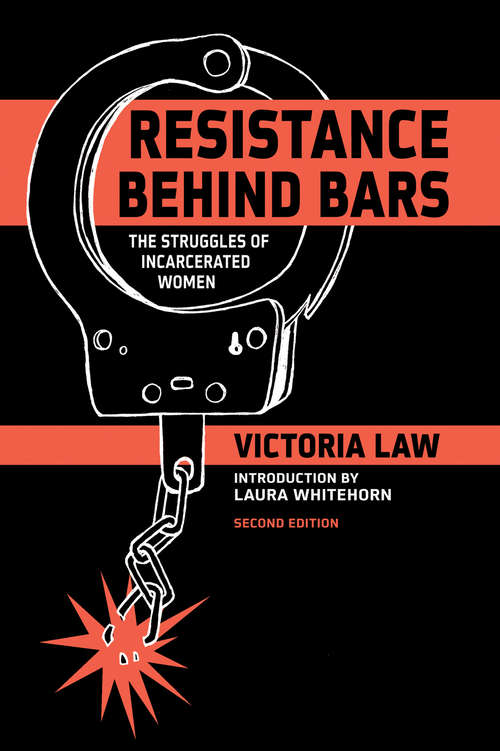 Book cover of Resistance Behind Bars: The Struggles of Incarcerated Women (2)