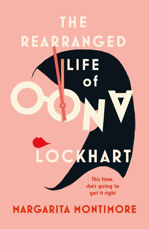 Book cover of The Rearranged Life of Oona Lockhart