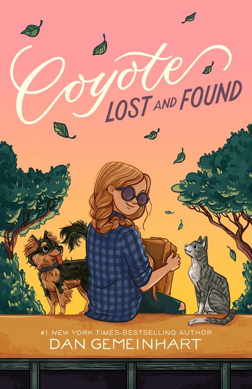 Book cover of Coyote Lost and Found (Coyote Sunrise)