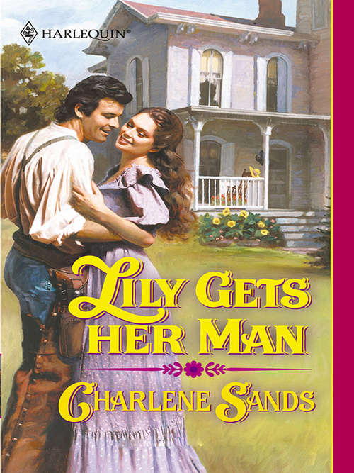 Book cover of Lily Gets Her Man