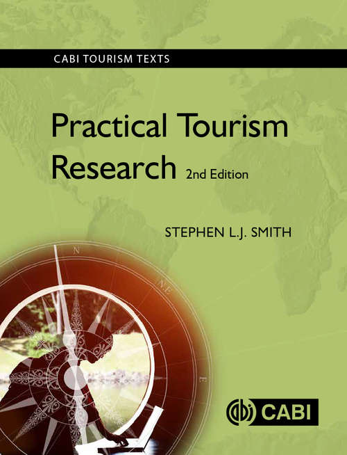 Practical Tourism Research 2nd Edition