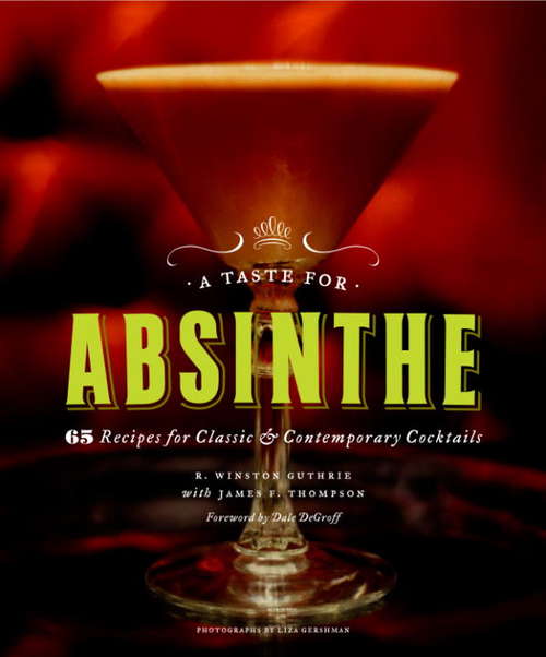 A Taste for Absinthe