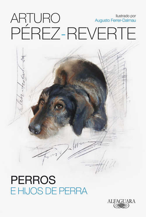 Book cover of Perros e hijos de perra