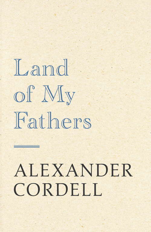 Book cover of Land Of My Fathers