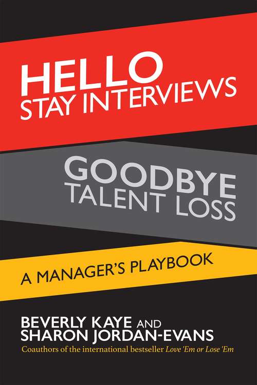 Book cover of Hello Stay Interviews, Goodbye Talent Loss