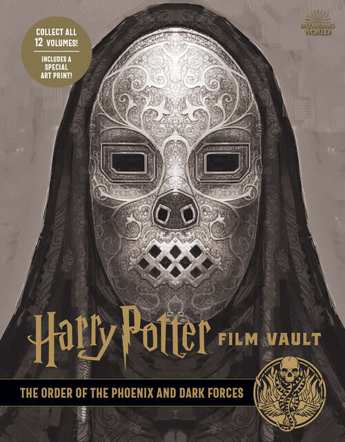 Book cover of Harry Potter Film Vault: The Order of the Phoenix and Dark Forces (Wizarding World)