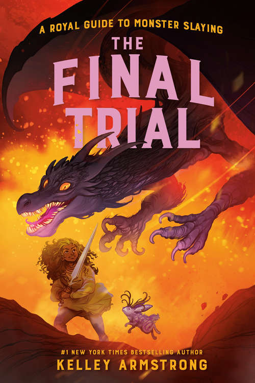 Book cover of The Final Trial: Royal Guide to Monster Slaying, Book 4 (A Royal Guide to Monster Slaying #4)