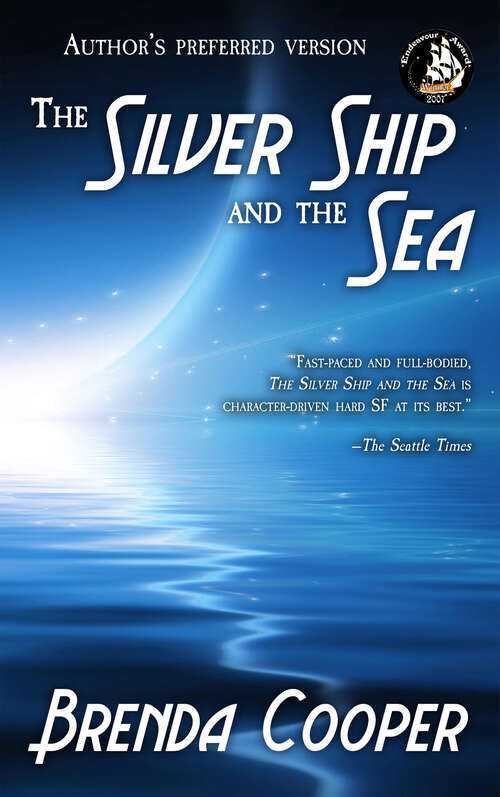 The Silver Ship and the Sea (Fremont's Children)