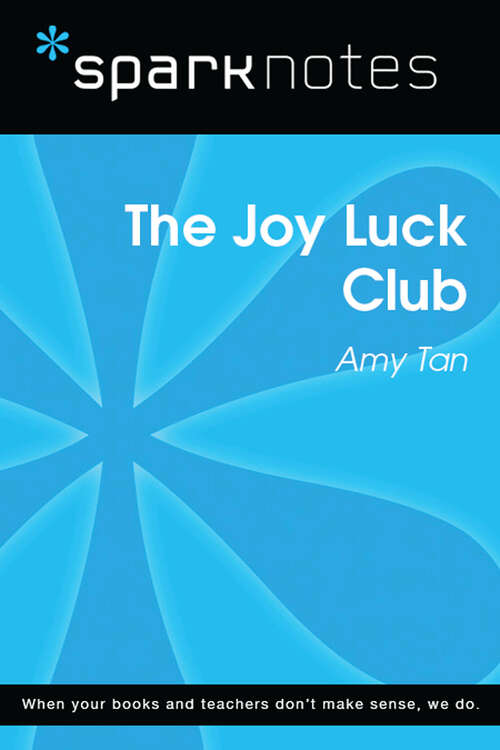 Book cover of The Joy Luck Club (SparkNotes Literature Guide Series)