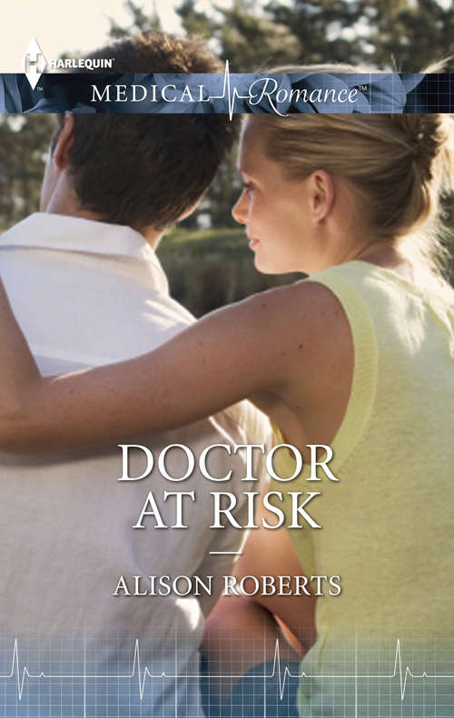 Book cover of Doctor At Risk