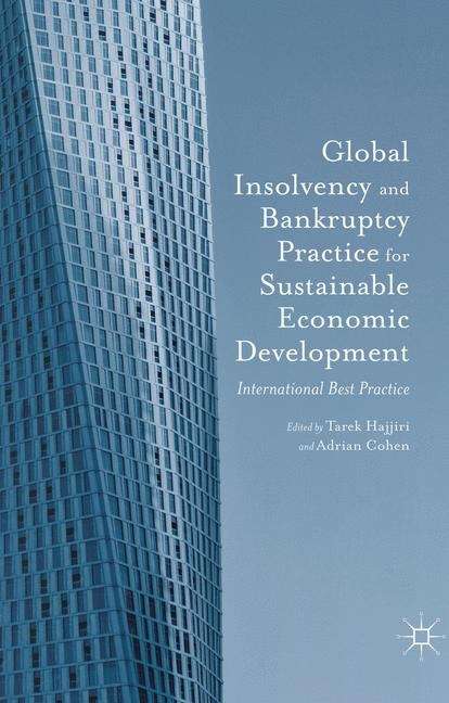 Book cover of Global Insolvency and Bankruptcy Practice for Sustainable Economic Development: International Best Practice