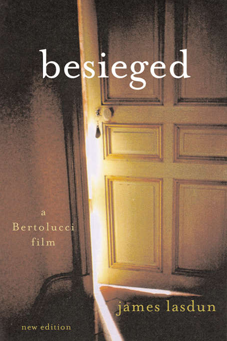 Book cover of Besieged: A Bertolucci Film