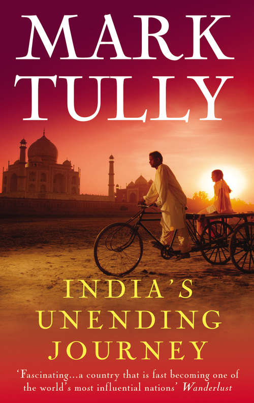 Book cover of India's Unending Journey: Finding balance in a time of change