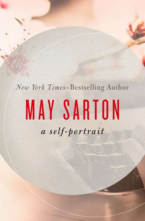 Book cover of May Sarton: A Self-Portrait