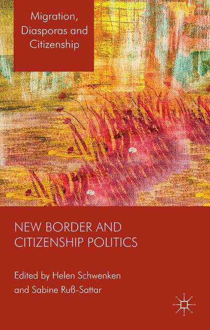 Book cover of New Border and Citizenship Politics