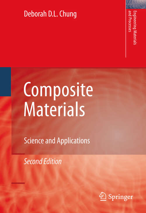 Book cover of Composite Materials: Science and Applications (Engineering Materials and Processes)