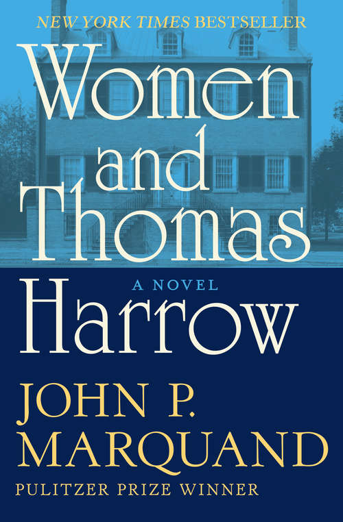 Book cover of Women and Thomas Harrow: A Novel